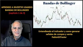 Aprender-a-operar: Parte 1 - Bollinger Bands (1 de 3)