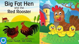 💜Big Fat Hen And The Red Rooster📚Kids Storybooks Read by Dixy💖