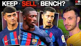 Keep, Sell Or Bench? Barcelona Squad DILEMMA!