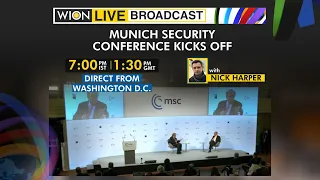 WION Live Broadcast | The Munich security conference gets underway | Direct from Washington, DC