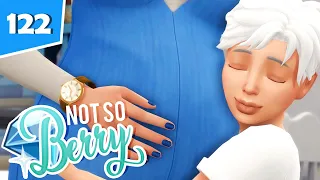 Birthday's & Baby Making | Ep.122 | The Sims 4 Not So Berry