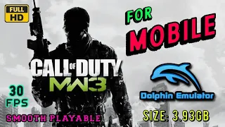 Call of Duty: Modern Warfare 3 Mobile | Full HD 30Fps Smooth Playable | Nintendo Wii Games on Mobile