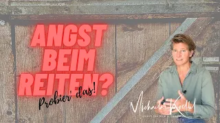 Angst beim Reiten? Probier' das!