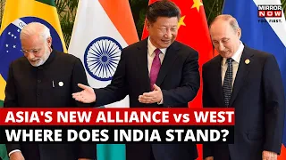 China Russia Ties | Are Putin, XI Jinping Eye New World Order | Where Will India Go | World News