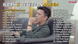 NOAH X PETERPAN LANGIT TAK MENDENGAR FULL ALBUM 28 SONG  #music #musicindonesia