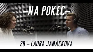 Na Pokec 28 | Laura Janáčková. O sexu a vztazích.