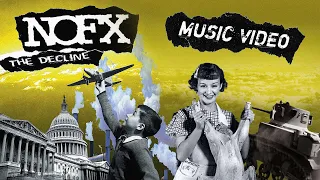 The Decline | NOFX | Music Video