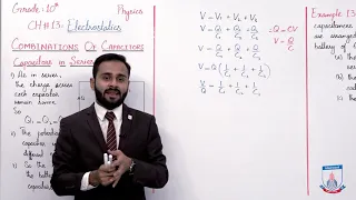 Class 10 - Physics - Chapter 13 - Lecture 9 Series Combination of Capacitors - Allied Schools