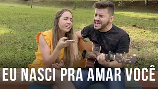 Eu Nasci Pra Amar Você - Zezé Di Camargo e Luciano (Cover Mariana e Mateus)