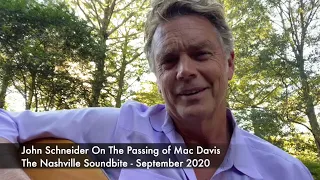 John Schneider on Mac Davis Passing