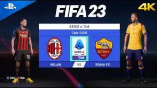 ||MILAN VS ROMA FC|| FIFA 23 FULL MATCH 1080P 60FPS