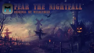 Fear the Nightfall [HALLOWEEN SPECIAL]
