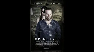 Open Your Eyes - Suspense Movie 2021