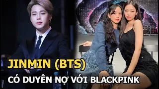 Jimin (BTS) có duyên nợ với BLACKPINK: Mỗi lần Jisoo, Jennie thì thầm to nhỏ là ló mặt làm "cameo"?