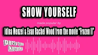 Idina Menzel & Evan Rachel Wood Frozen II - Show Yourself (Karaoke Version)