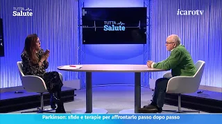 Parkinson: sfide e terapie per affrontarlo. Il neurologo a "Tutta salute" su Icaro giovedì 18 ge...