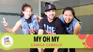 My Oh My by Camila Cabello | Live Love Party™ | Zumba® | Dance Fitness