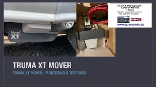 Truma XT Mover - Montering & Test 2022