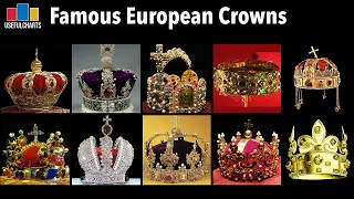 Famous European Crowns