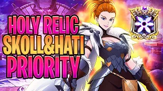 *HOLY RELIC PRIORITY* Skoll & Hati Holy Relics Ranked Best/Worst Priority (7DS Info) 7DS Grand Cross
