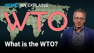 Ian Explains: What is the World Trade Organization? | GZERO World