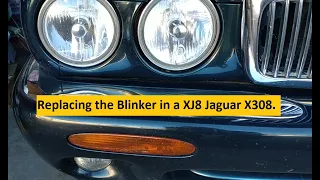 Replacing the Blinker in a XJ8 Jaguar X308.