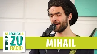 Mihail - Noi ne privim (Live la Radio ZU)