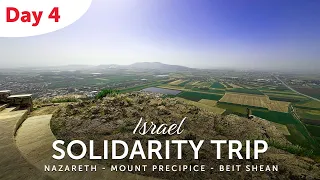 Israel Solidarity Trip - Day 4 (Nazareth to Jerusalem)