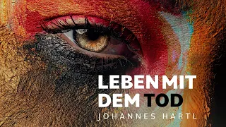 Leben mit dem Tod - Johannes Hartl