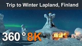 Trip to Winter Lapland, Finland. 360 video in 8K