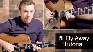 I'll Fly Away  (Tutorial)  Guitar Lesson