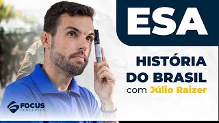 História do Brasil para ESA com Júlio Raizer - Brasil Império: Primeiro Reinado