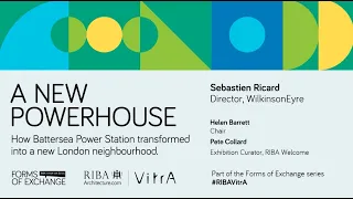 RIBA + VitrA Talk: A new powerhouse for London - rebuilding the brick cathedral