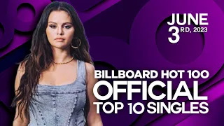 Early Release | Billboard Hot 100, Top 10 Singles | June 3rd, 2023