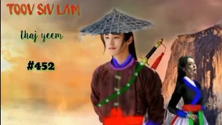 Toov Siv Lam.part452.(Hmong Action Story).12/8/2022.