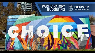 Denver Participatory Budgeting 101: Dollars and Democracy