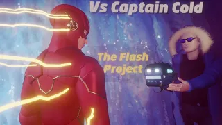 The Flash - Project (Dreams) - The Flash Vs Captain Cold Boss Battle