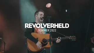 Revolverheld -  Sommer 2022