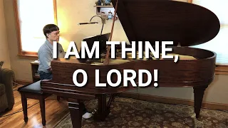 I Am Thine, O Lord! - Hymn - Lyrics