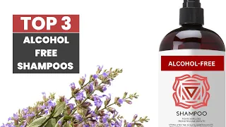 Say Goodbye to Dry and Damaged Hair with these Amazing Alcohol-Free Shampoos!