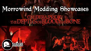 Morrowind Modding Showcases - Caldera Priory - Depths of Blood and Bone