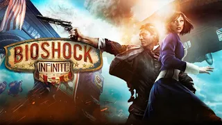 BioShock Infinite Полное прохождение!