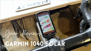 Garmin 1040 Solar Review
