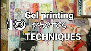 Gel printing ideas | 10 techniques to monoprint photos