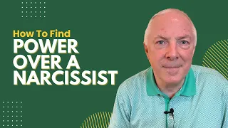 How To Find Power Over A Narcissist