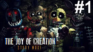 The Joy of Creation: Story Mode: ПРИГОТОВЬСЯ ВИЗЖАТЬ ► #1 САМЫЙ СТРАШНЫЙ МОЙ ХОРОР ЗА ВСЕ ВРЕМЯ