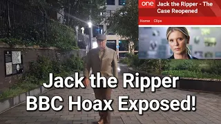 Jack the Ripper BBC Hoax Exposed!