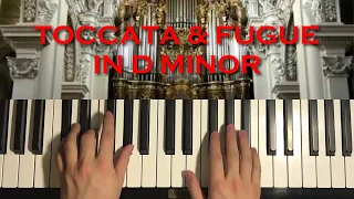 How To Play - Toccata & Fugue in D Minor - by Bach (Piano Tutorial Lesson)