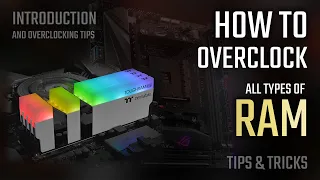 How to Overclock RAM (2021/2022 Tutorial) | RAM overclocking Tips & Tricks