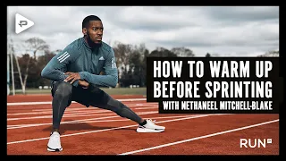HOW TO WARM UP BEFORE SPRINTING - With Nethaneel Mitchell-Blake